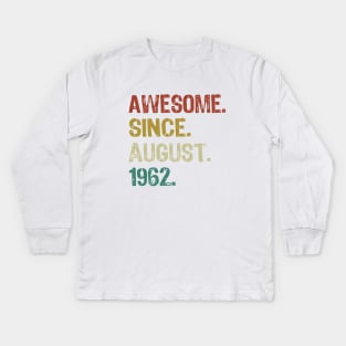 Awesome since august 1962 Kids Long Sleeve T-Shirt